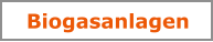 Biogasanlagen
