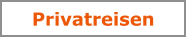 Privatreisen
