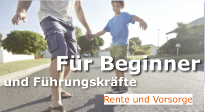 Fr Beginner Rente und Vorsorge und Fhrungskrfte