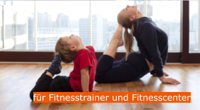 fr Fitnesstrainer und Fitnesscenter