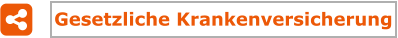 Gesetzliche Krankenversicherung