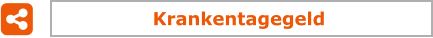 Krankentagegeld