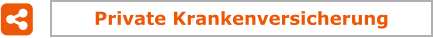Private Krankenversicherung