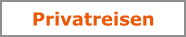 Privatreisen