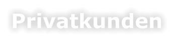 Privatkunden
