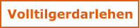 Volltilgerdarlehen