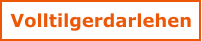 Volltilgerdarlehen